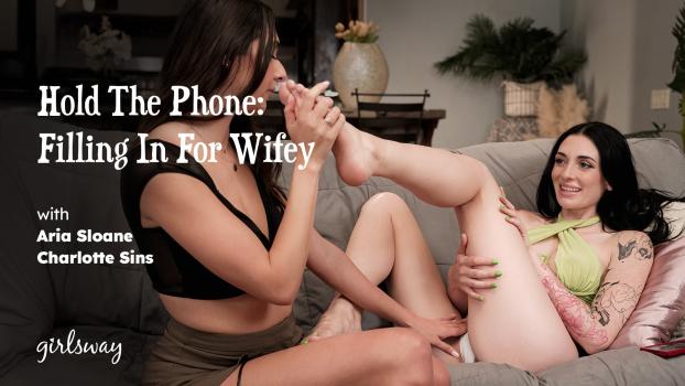 Charlotte Sins, Aria Sloane – Hold The Phone: Filling In For Wifey | GirlsWay